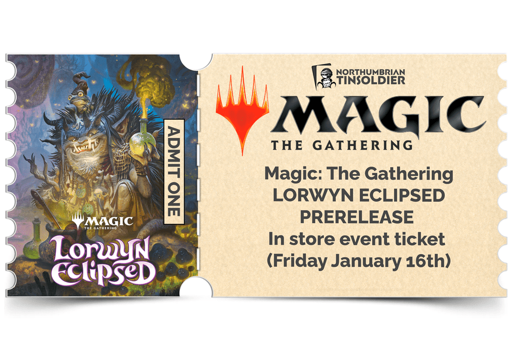 Northumbrian Tin Soldier Magic: The Gathering - Lorwyn Eclipsed Prerelease: In store event ticket (Friday 16th January) Ticket available at Northumbrian Tin Soldier