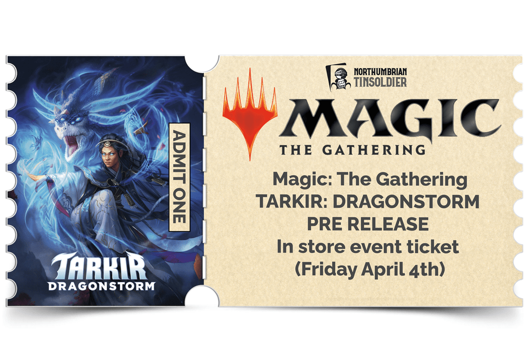 Northumbrian Tin Soldier Magic: The Gathering - Tarkir: Dragonstorm Prerelease: In store event ticket (Friday 4th April) available at Northumbrian Tin Soldier