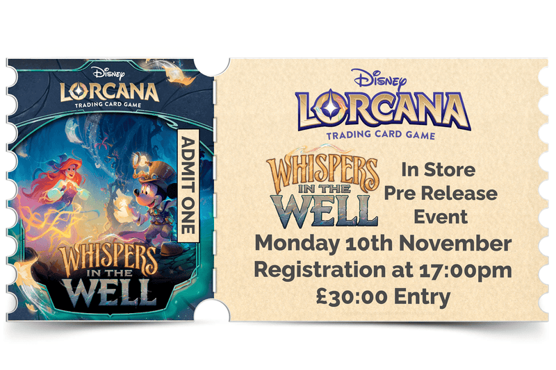 Northumbrian Tin Soldier Lorcana - Whispers in the Well Prerelease: In store event ticket (Monday 10th November) Ticket available at Northumbrian Tin Soldier