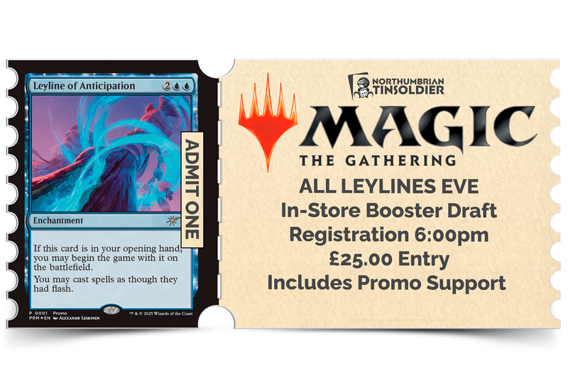 Northumbrian Tin Soldier Magic: The Gathering - All Leylines' Eve: In store event ticket (Tuesday 3rd November) Ticket available at Northumbrian Tin Soldier