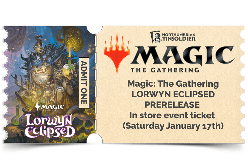 Northumbrian Tin Soldier Magic: The Gathering - Lorwyn Eclipsed Prerelease: In store event ticket (Saturday 17th January) Ticket available at Northumbrian Tin Soldier
