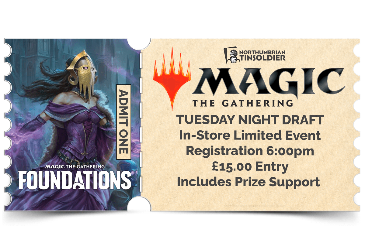 Northumbrian Tin Soldier Magic: The Gathering - Tuesday Night Draft Ticket available at Northumbrian Tin Soldier