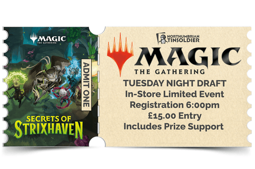 Northumbrian Tin Soldier Magic: The Gathering - Tuesday Night Draft Ticket available at Northumbrian Tin Soldier