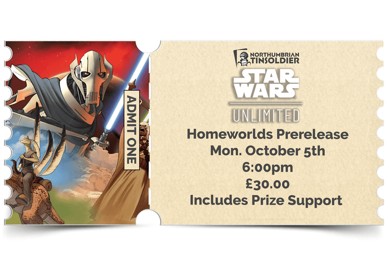 Northumbrian Tin Soldier Northumbrian Tin Soldier - Star Wars Unlimited: Homeworlds - Prerelease Event (5th October) Ticket available at Northumbrian Tin Soldier