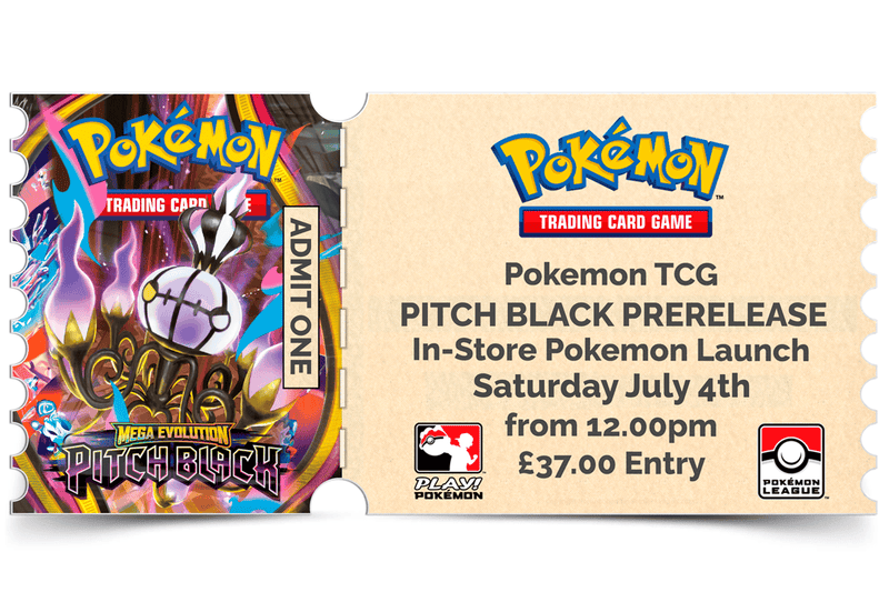 Northumbrian Tin Soldier Pokémon - Mega Evolution : Pitch Black - Prerelease: In store event ticket (Saturday 4th July) Ticket available at Northumbrian Tin Soldier