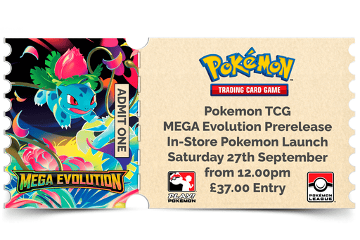 Northumbrian Tin Soldier Pokémon - Mega Evolution Prerelease: In store event ticket (Saturday 27th September) Ticket available at Northumbrian Tin Soldier