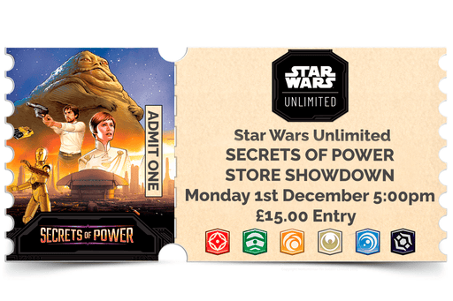 Northumbrian Tin Soldier Star Wars: Unlimited - Secrets of Power Store Showdown: In store event ticket (Monday 1st December) Ticket available at Northumbrian Tin Soldier